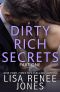 [Dirty Rich 11] • Dirty Rich Secrets · Part One